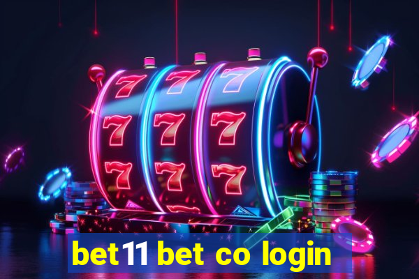 bet11 bet co login